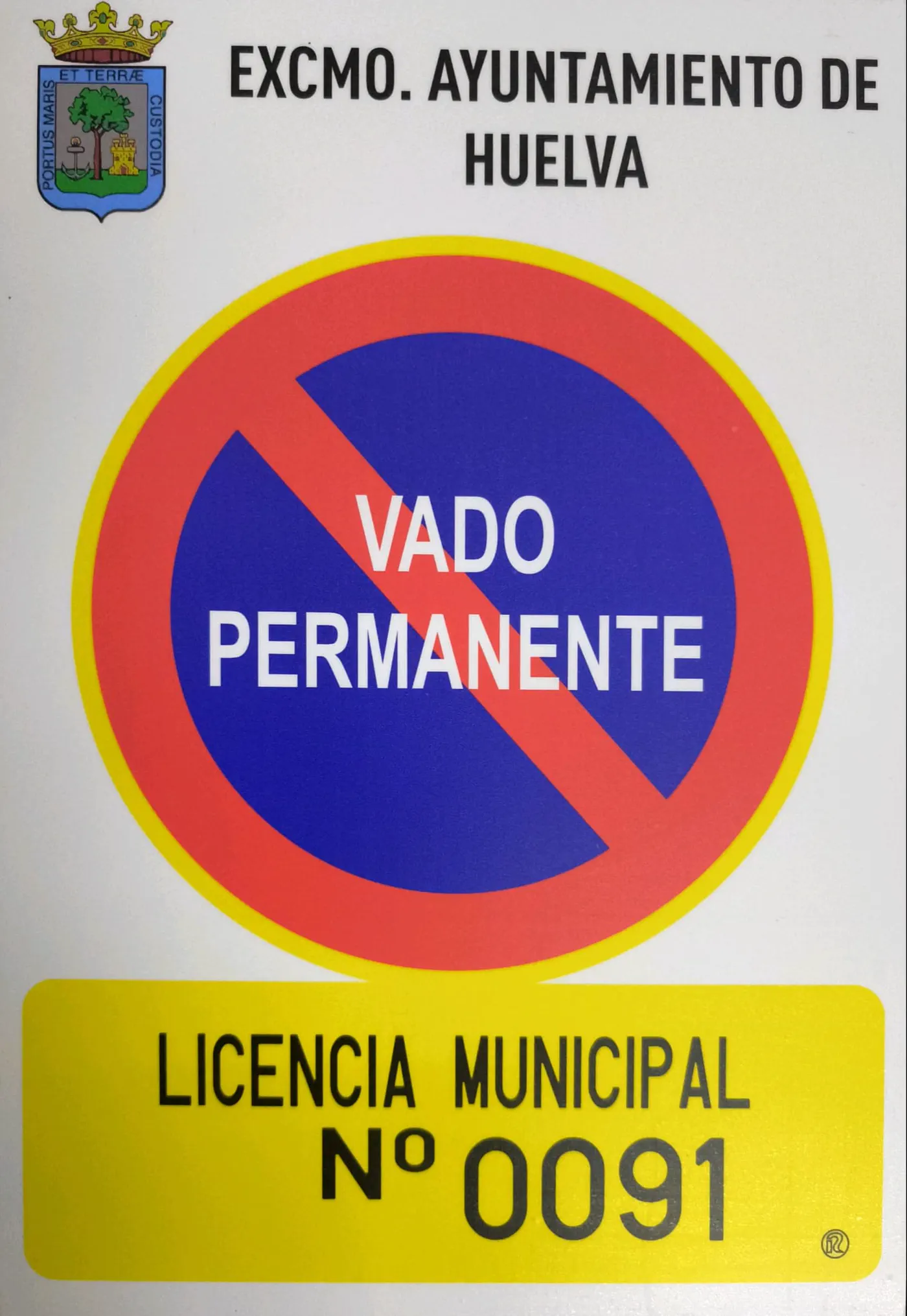 Placa de vado permanente fabricada en Sevilla para el Ayuntamiento de Huelva